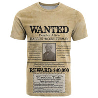 WANTED for Freedom T Shirt Harriet Moses Tubman - Wonder Print Shop