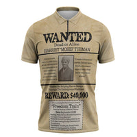 WANTED for Freedom Zipper Polo Shirt Harriet Moses Tubman - Wonder Print Shop