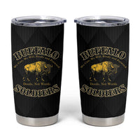Buffalo Soldiers Tumbler Cup We Can We Will Ready and Forward