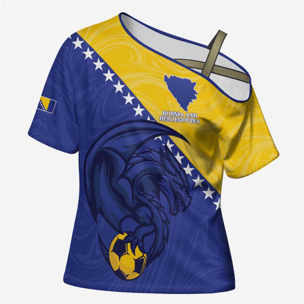 Custom Bosnia and Herzegovina Football 2026 Cross Shoulder Shirt The Dragons Of Europe - Wonder Print Shop