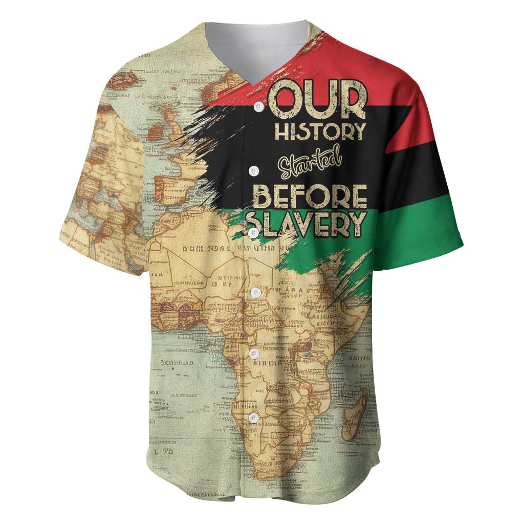 Pan African Flag Day Baseball Jersey Our History Started Before Slavery - Wonder Print Shop
