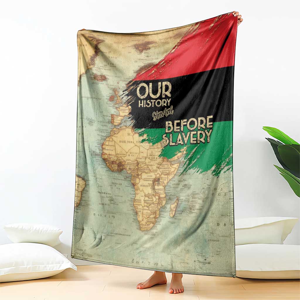 Pan African Flag Day Blanket Our History Started Before Slavery - Wonder Print Shop