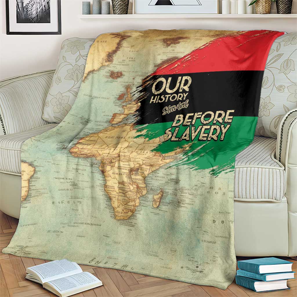 Pan African Flag Day Blanket Our History Started Before Slavery - Wonder Print Shop
