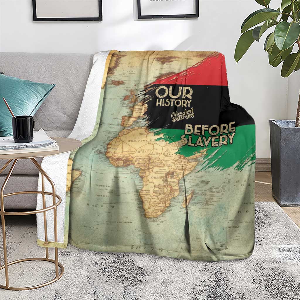 Pan African Flag Day Blanket Our History Started Before Slavery - Wonder Print Shop
