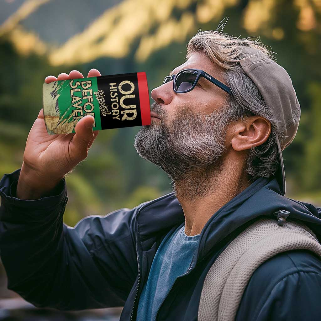 Pan African Flag Day 4 in 1 Can Cooler Tumbler Our History Started Before Slavery - Wonder Print Shop