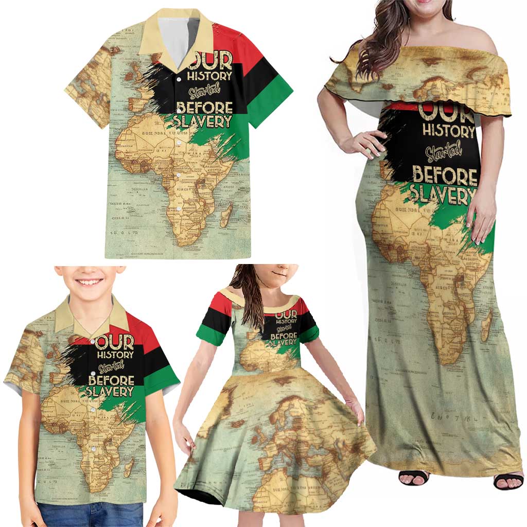 Pan African Flag Day Family Matching Off Shoulder Maxi Dress and Hawaiian Shirt Our History Started Before Slavery - Wonder Print Shop