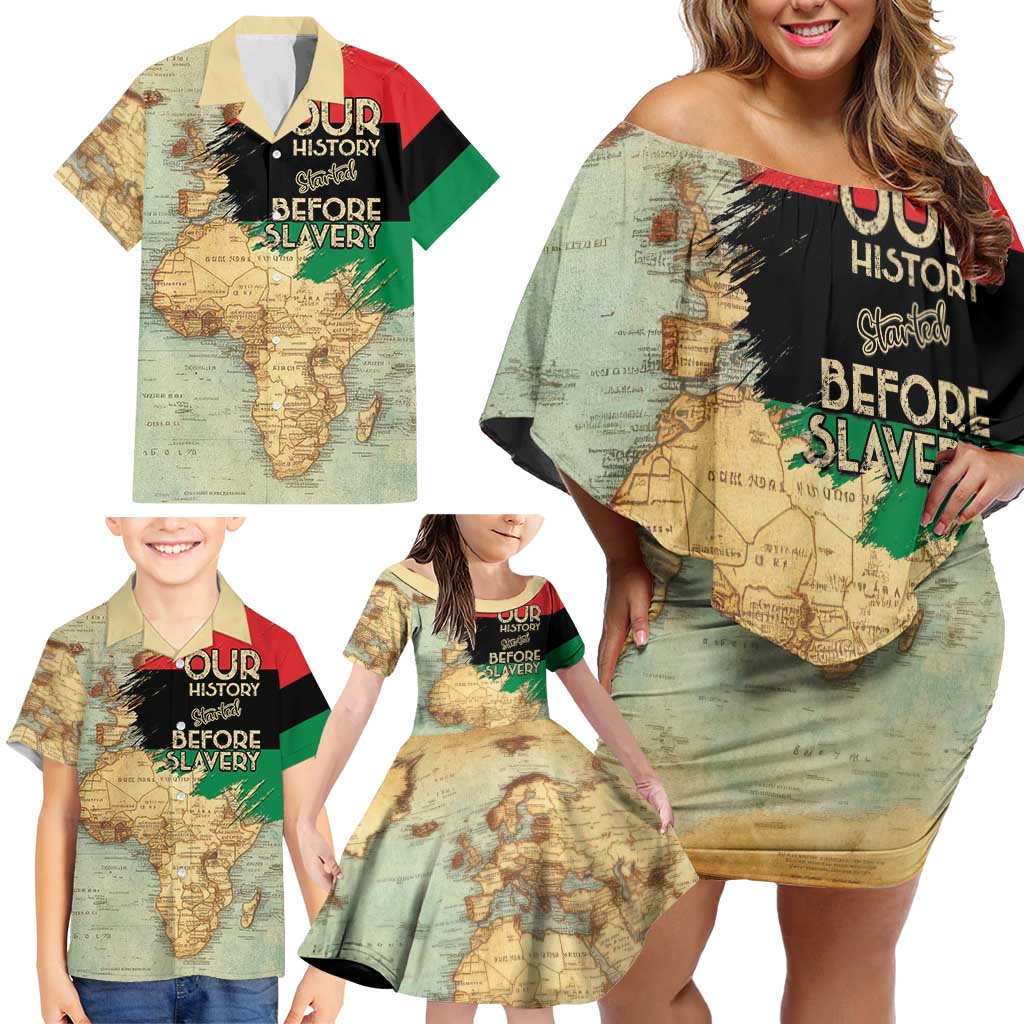 Pan African Flag Day Family Matching Off Shoulder Short Dress and Hawaiian Shirt Our History Started Before Slavery - Wonder Print Shop