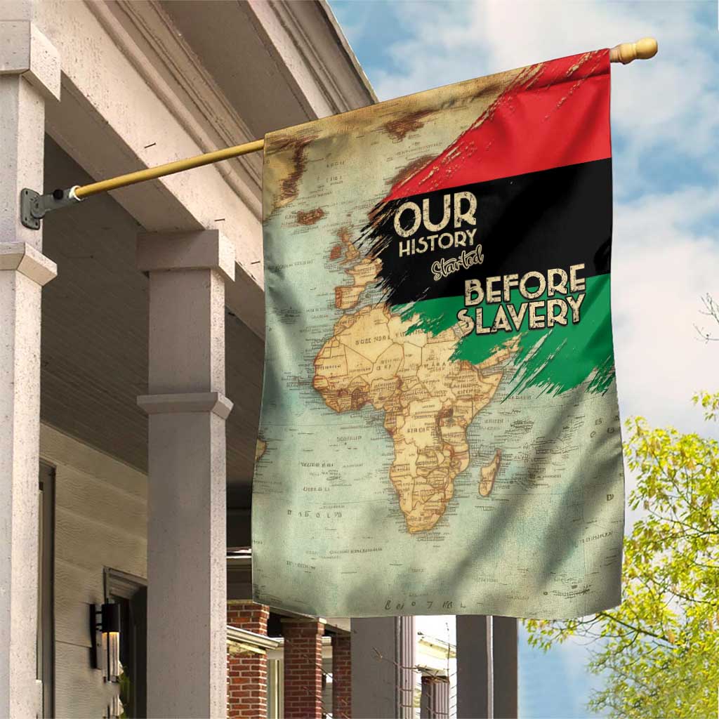 Pan African Flag Day Garden Flag Our History Started Before Slavery - Wonder Print Shop