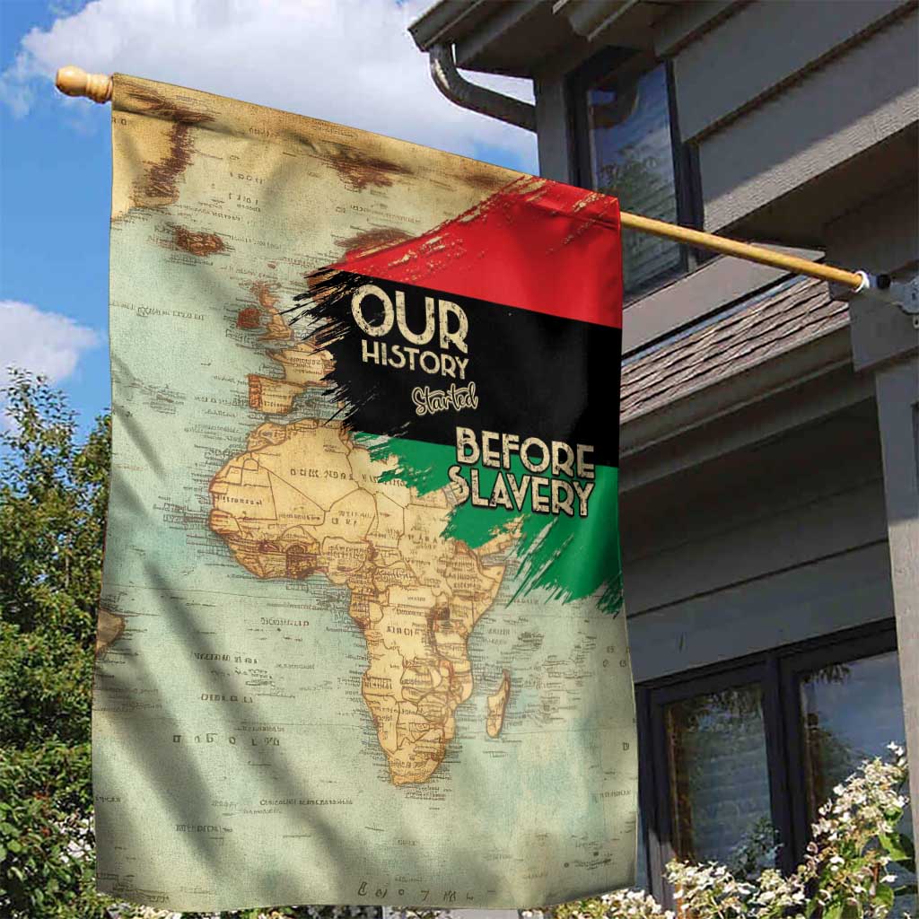 Pan African Flag Day Garden Flag Our History Started Before Slavery - Wonder Print Shop