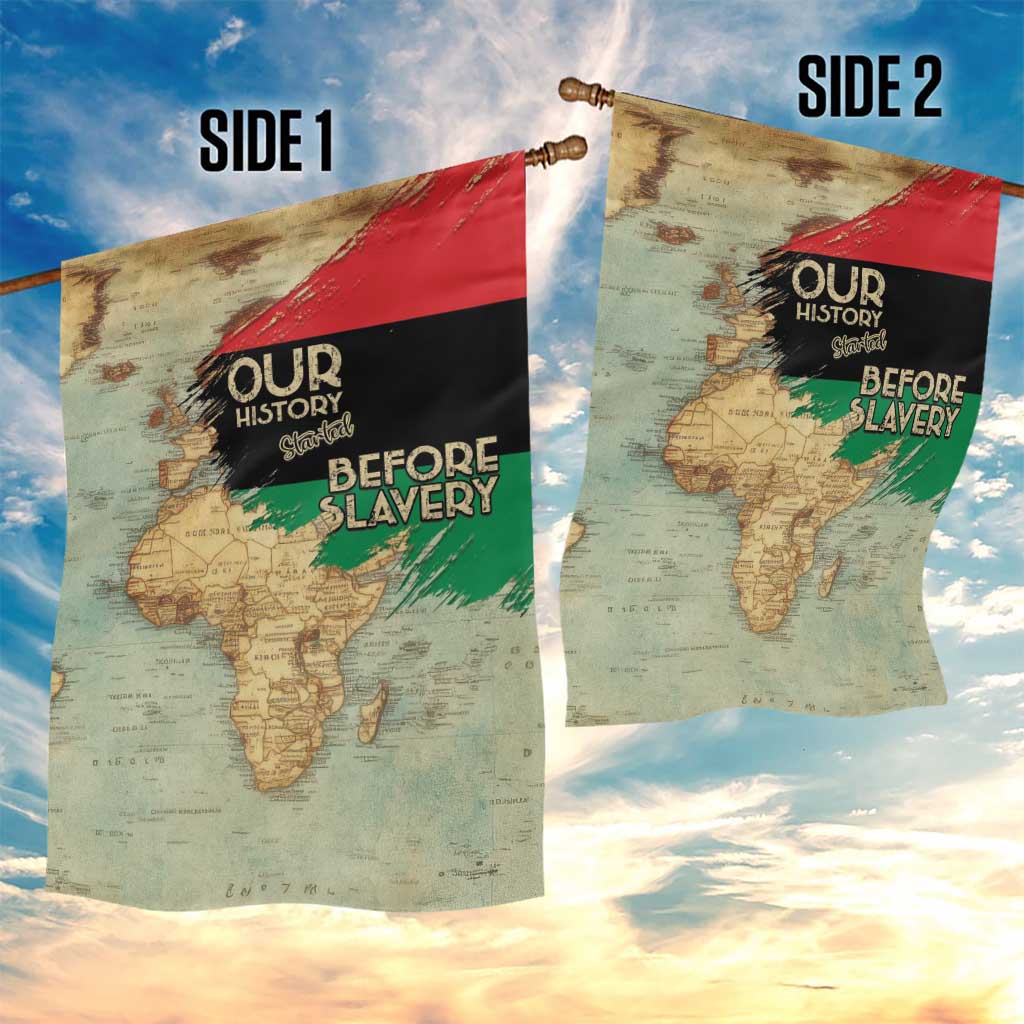 Pan African Flag Day Garden Flag Our History Started Before Slavery - Wonder Print Shop