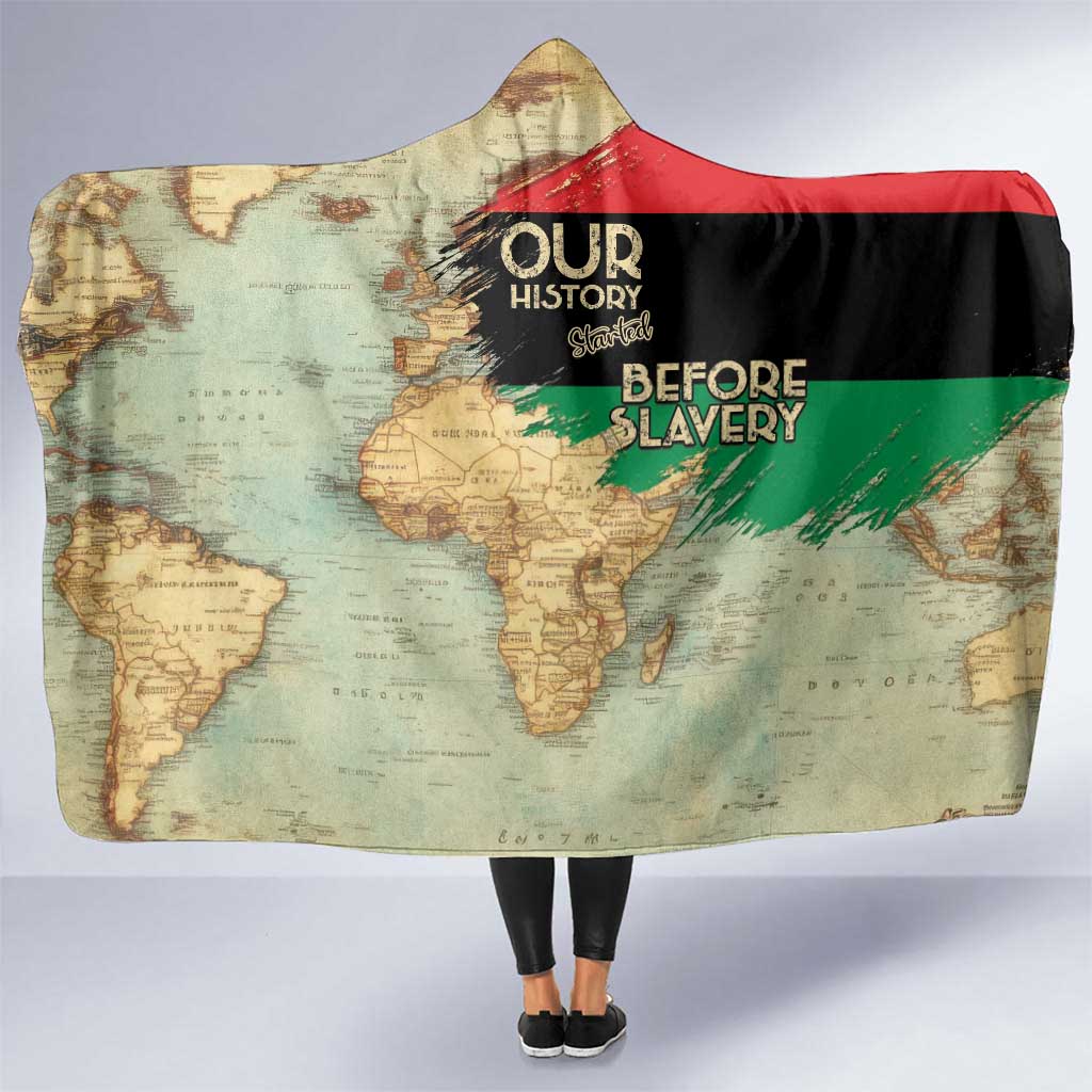 Pan African Flag Day Hooded Blanket Our History Started Before Slavery - Wonder Print Shop