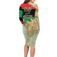 Pan African Flag Day Long Sleeve Bodycon Dress Our History Started Before Slavery - Wonder Print Shop