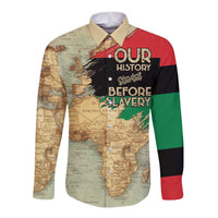 Pan African Flag Day Long Sleeve Button Shirt Our History Started Before Slavery - Wonder Print Shop