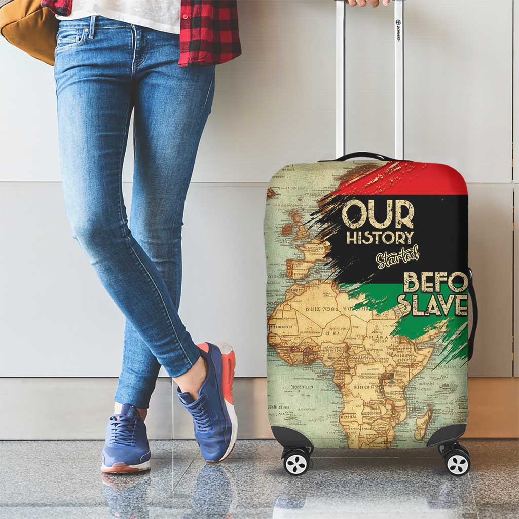 Pan African Flag Day Luggage Cover Our History Started Before Slavery - Wonder Print Shop