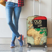 Pan African Flag Day Luggage Cover Our History Started Before Slavery - Wonder Print Shop