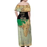 Pan African Flag Day Off Shoulder Maxi Dress Our History Started Before Slavery - Wonder Print Shop
