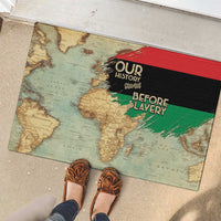Pan African Flag Day Rubber Doormat Our History Started Before Slavery - Wonder Print Shop