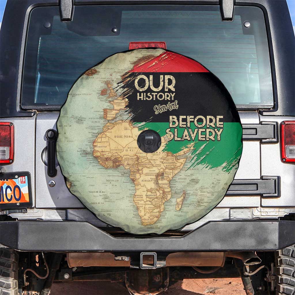 Pan African Flag Day Spare Tire Cover Our History Started Before Slavery - Wonder Print Shop