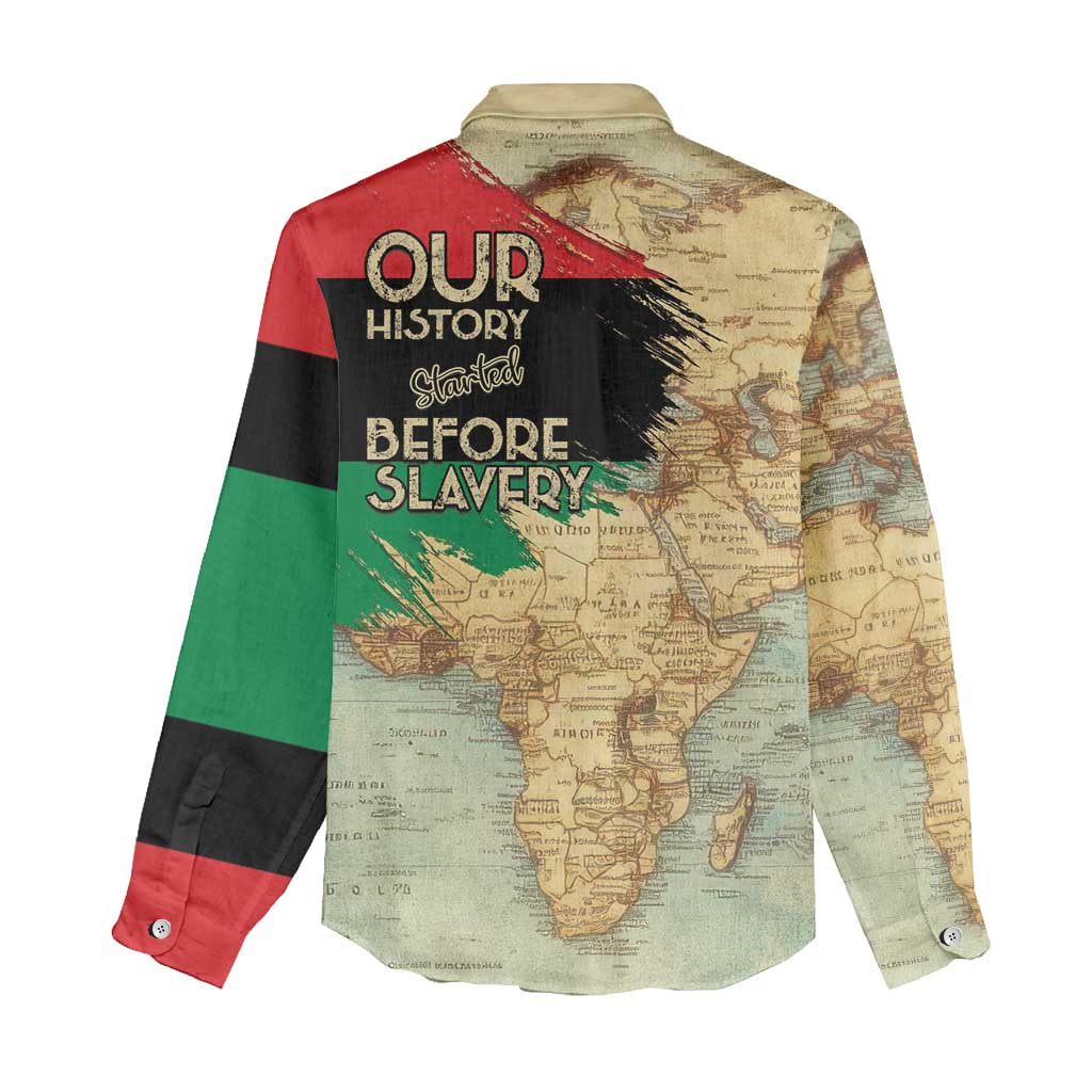 Pan African Flag Day Women Casual Shirt Our History Started Before Slavery - Wonder Print Shop
