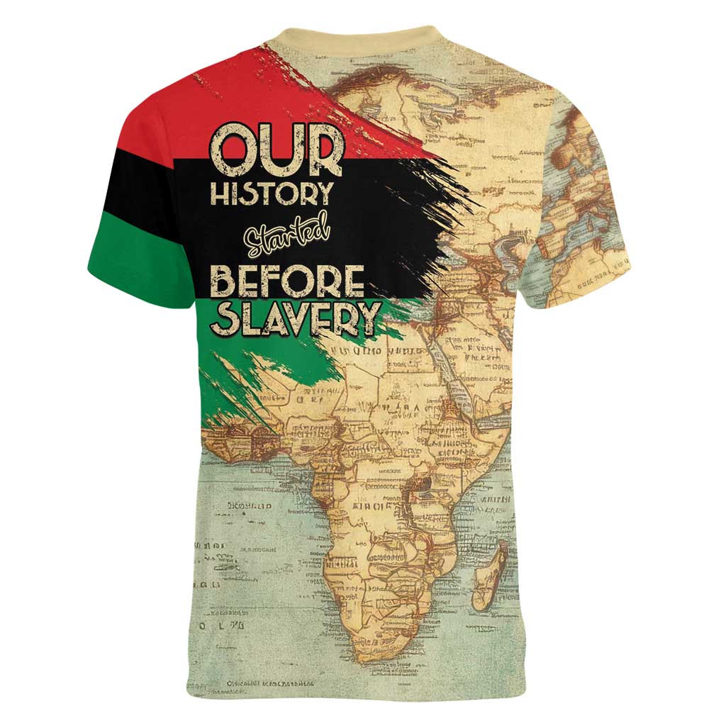 Pan African Flag Day Women V-Neck T-Shirt Our History Started Before Slavery - Wonder Print Shop