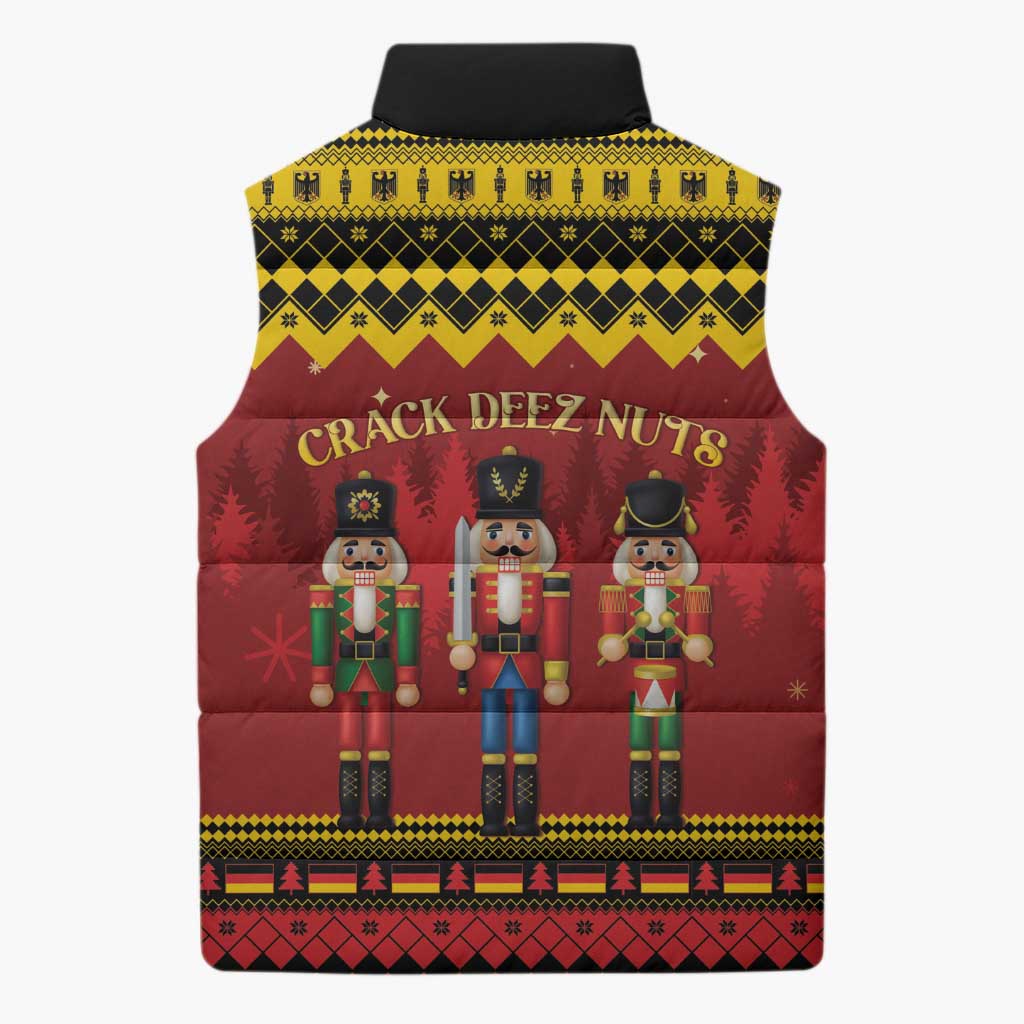 Germany Nussknacker Christmas Sleeveless Puffer Jacket Crack Deez Nuts - Wonder Print Shop