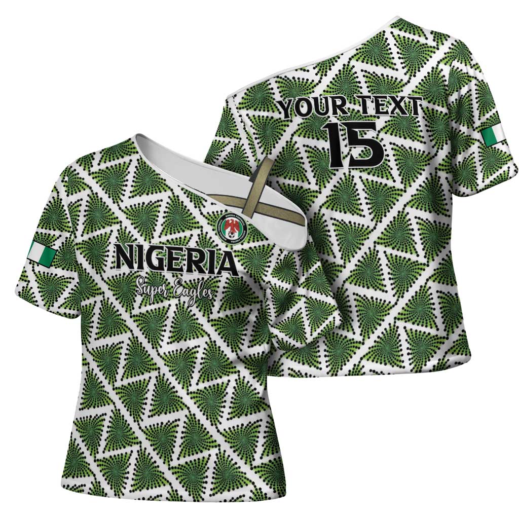 Custom Nigeria Football Cross Shoulder Shirt Come On Super Eagles - Wonder Print Shop