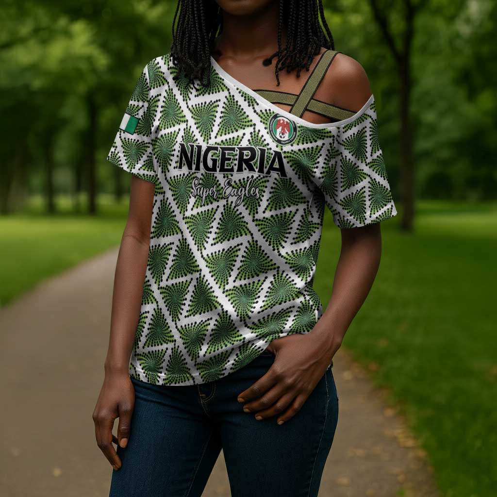 Custom Nigeria Football Cross Shoulder Shirt Come On Super Eagles - Wonder Print Shop