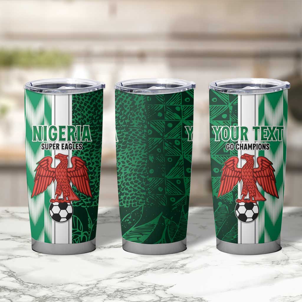 Custom Nigeria Football Tumbler Cup Come On Super Eagles