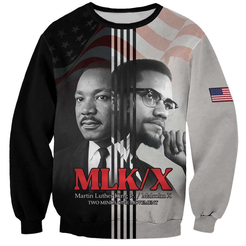 Martin Luther King And Malcolm X Sweatshirt Two Minds One Movement - Wonder Print Shop