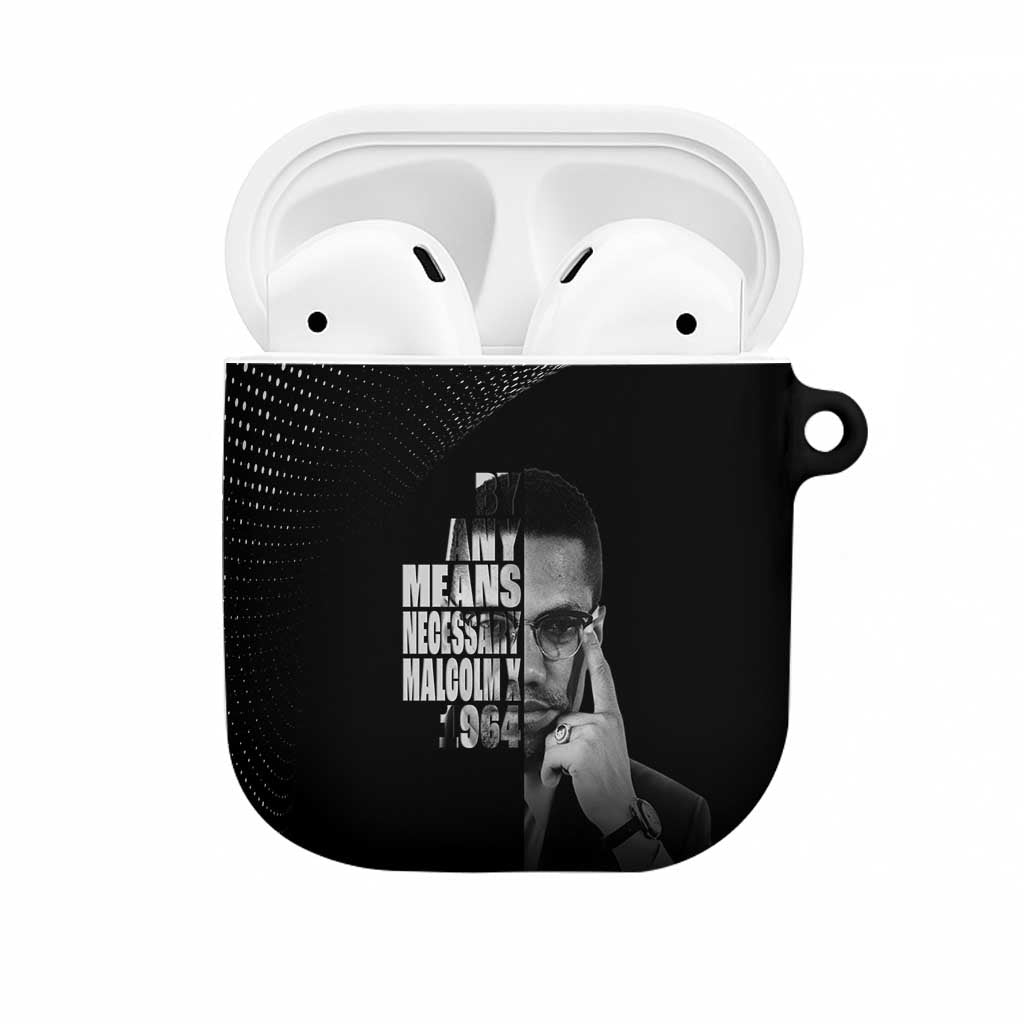 Malcolm X El-Hajj Malik El-Shabazz AirPods Case By Any Means Necessary - Wonder Print Shop