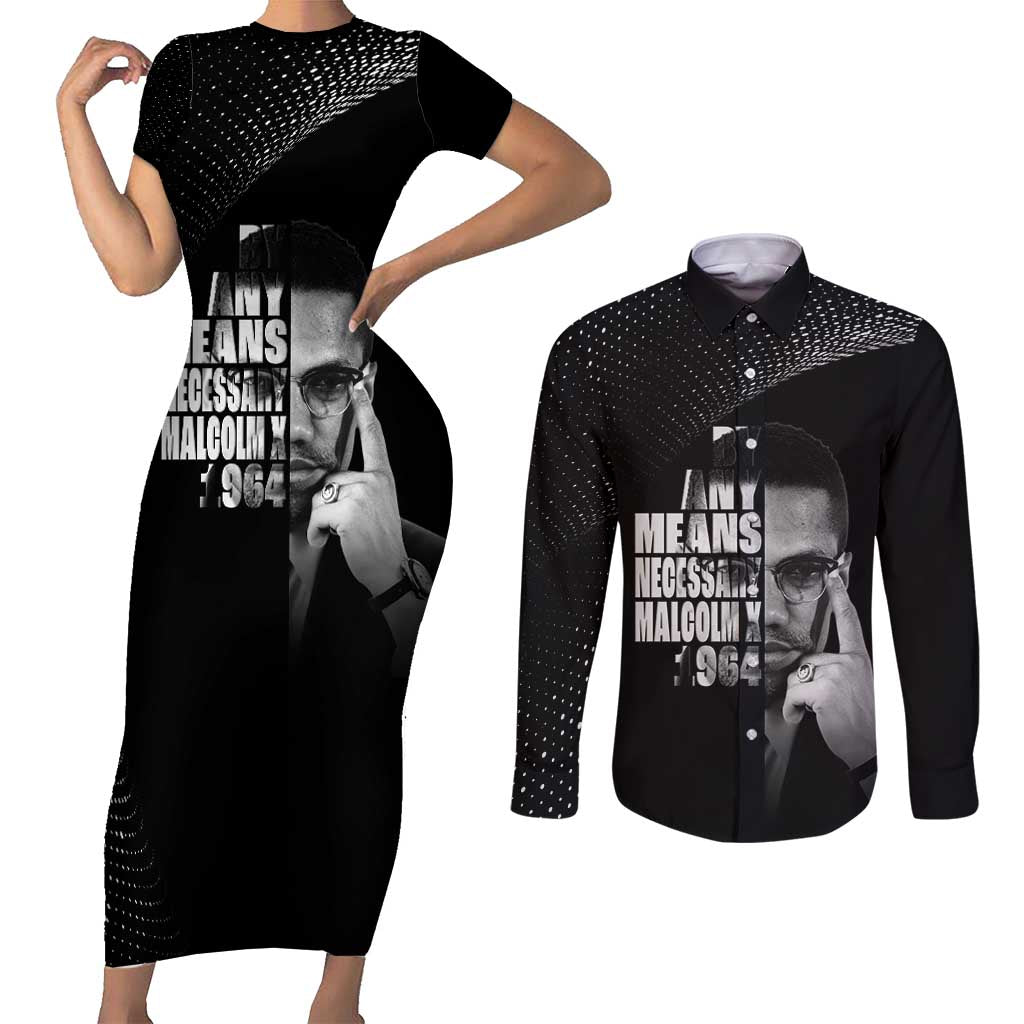 Malcolm X El-Hajj Malik El-Shabazz Couples Matching Short Sleeve Bodycon Dress and Long Sleeve Button Shirt By Any Means Necessary - Wonder Print Shop
