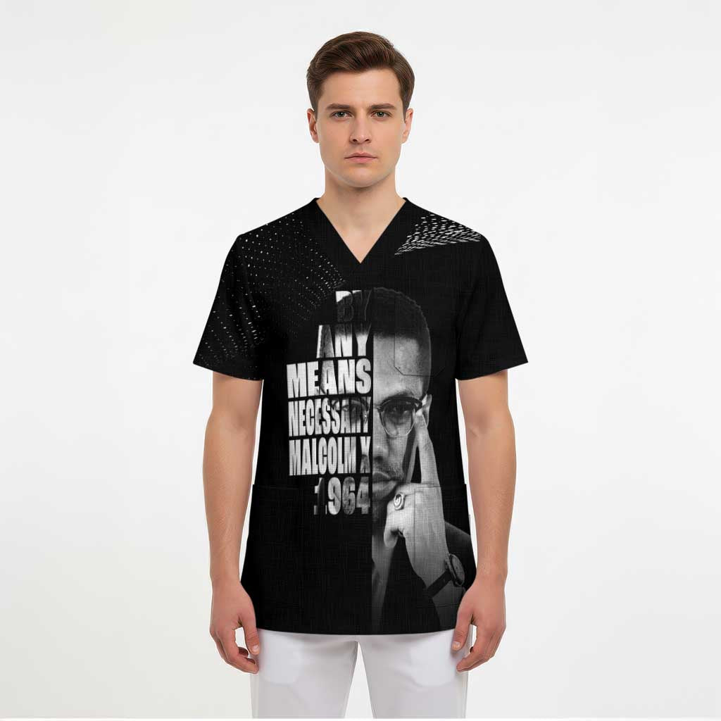 Malcolm X El-Hajj Malik El-Shabazz Scrub Top By Any Means Necessary - Wonder Print Shop