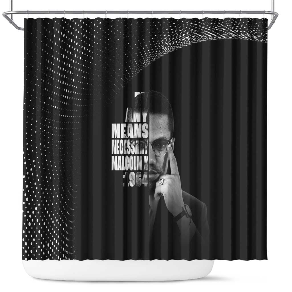 Malcolm X El-Hajj Malik El-Shabazz Shower Curtain By Any Means Necessary - Wonder Print Shop