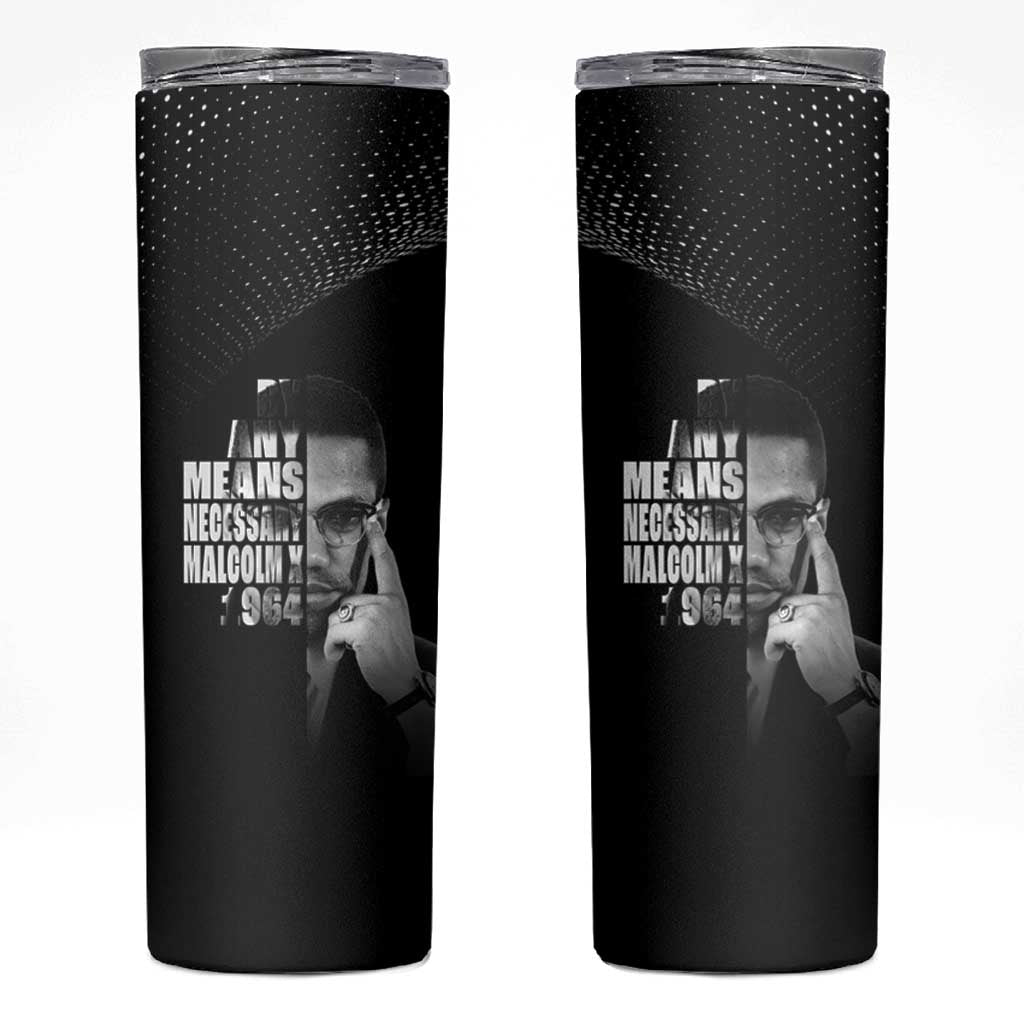Malcolm X El-Hajj Malik El-Shabazz Skinny Tumbler By Any Means Necessary - Wonder Print Shop