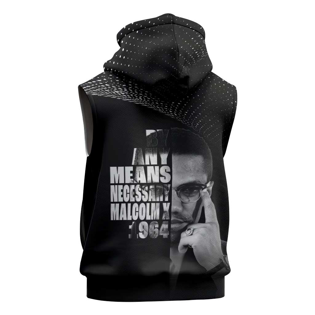 Malcolm X El-Hajj Malik El-Shabazz Sleeveless Hoodie By Any Means Necessary - Wonder Print Shop