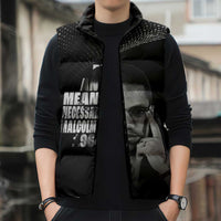 Malcolm X El-Hajj Malik El-Shabazz Sleeveless Puffer Jacket By Any Means Necessary - Wonder Print Shop