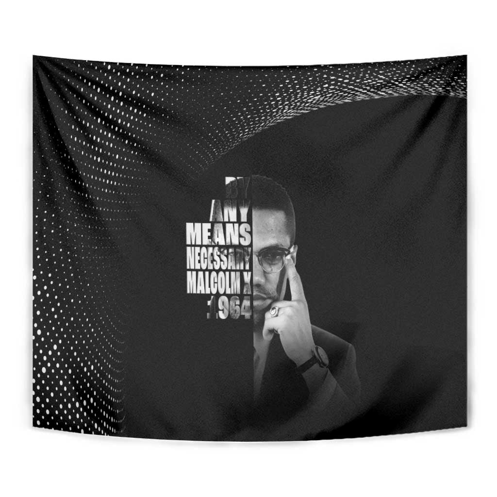Malcolm X El-Hajj Malik El-Shabazz Tapestry By Any Means Necessary - Wonder Print Shop