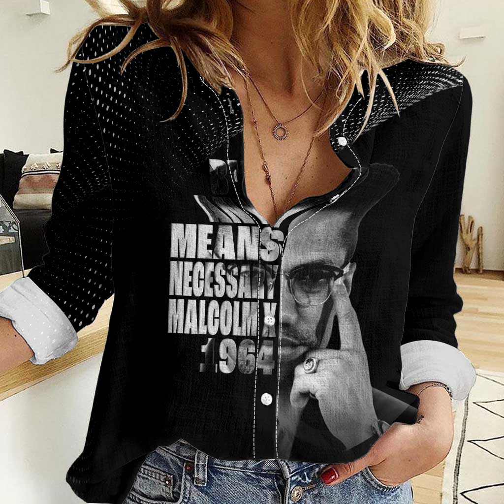 Malcolm X El-Hajj Malik El-Shabazz Women Casual Shirt By Any Means Necessary - Wonder Print Shop