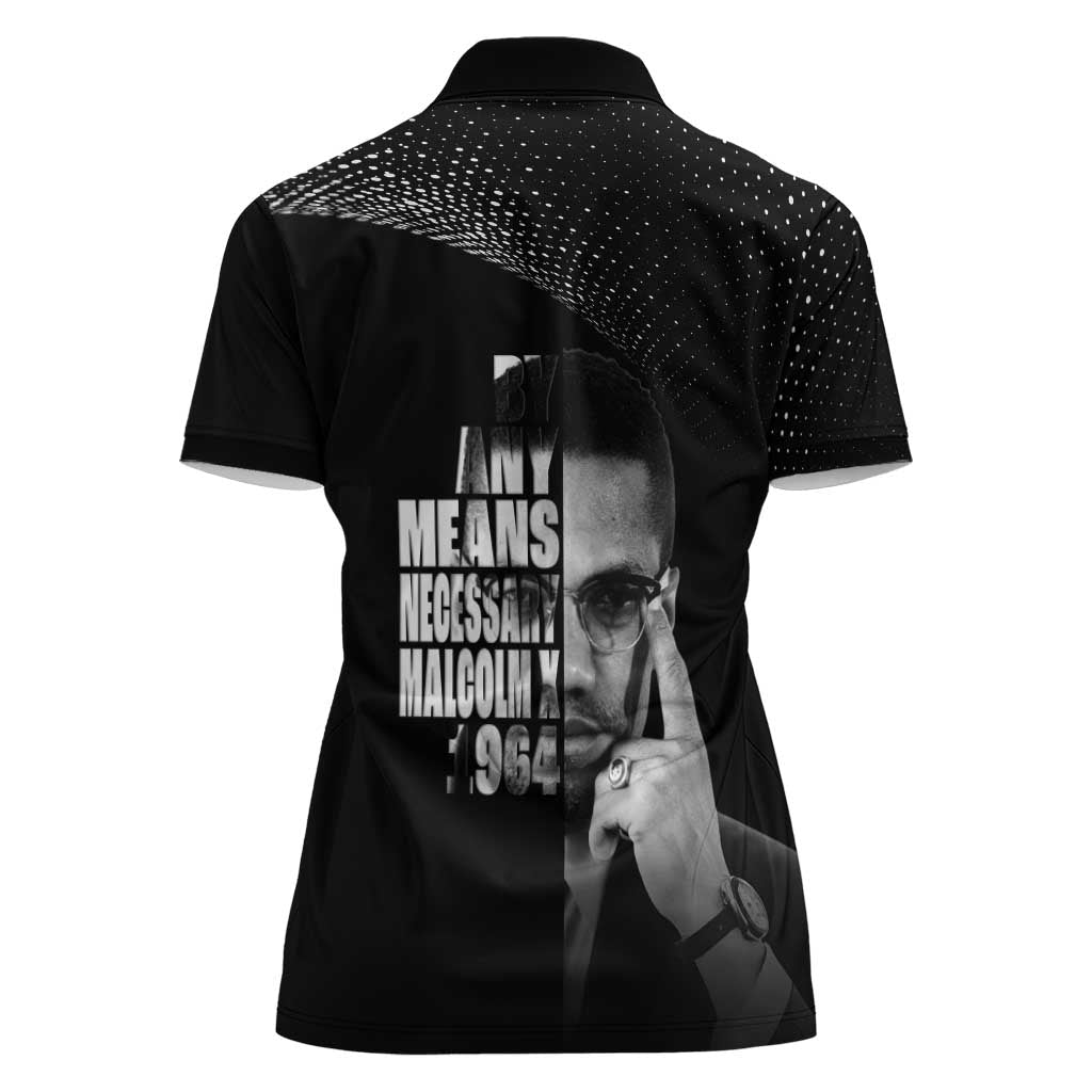 Malcolm X El-Hajj Malik El-Shabazz Women Polo Shirt By Any Means Necessary - Wonder Print Shop