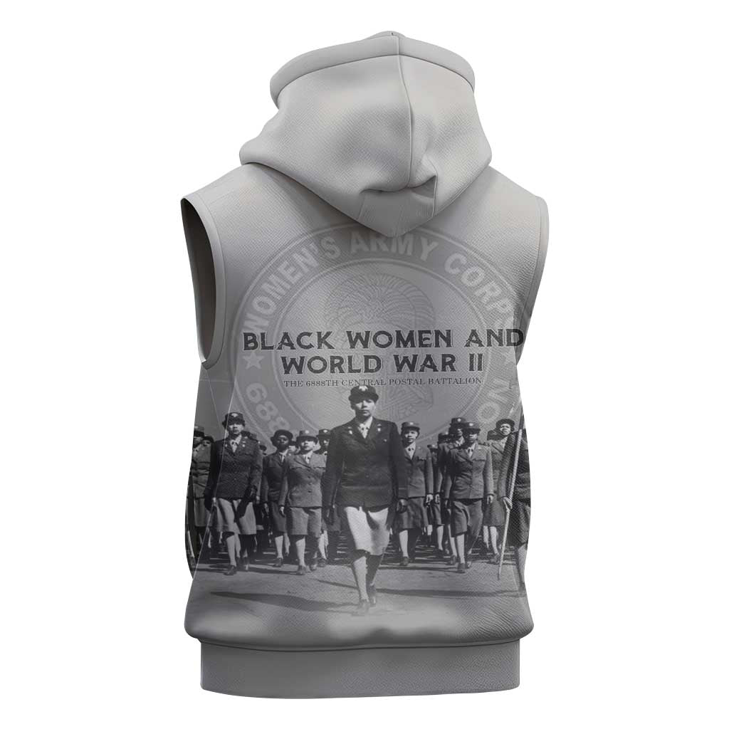 Black Women of World War II Sleeveless Hoodie 6888th Central Postal Directory Battalion