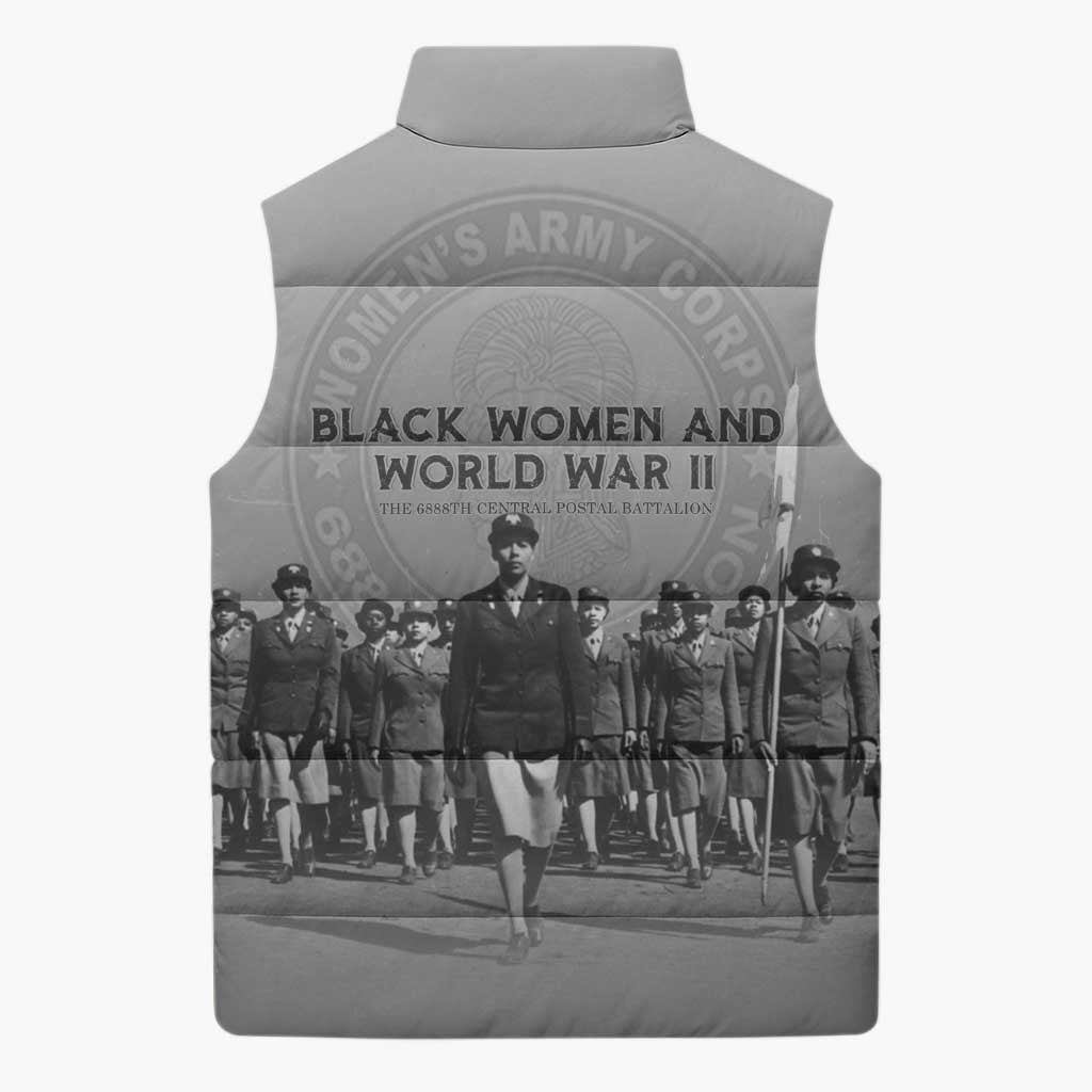 Black Women of World War II Sleeveless Puffer Jacket 6888th Central Postal Directory Battalion