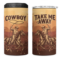 Black Cowboy 4 in 1 Can Cooler Tumbler Take Me Away