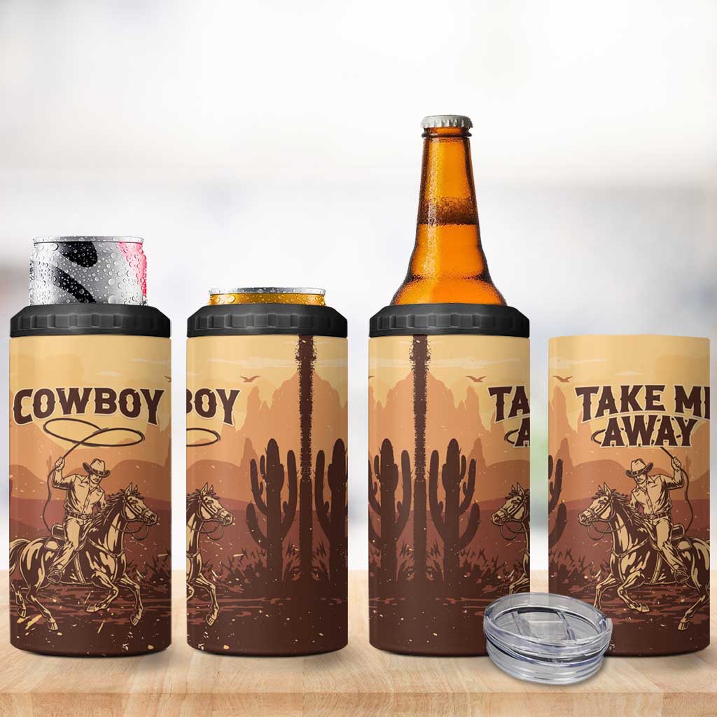 Black Cowboy 4 in 1 Can Cooler Tumbler Take Me Away