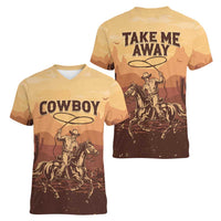 Black Cowboy Women V-Neck T-Shirt Take Me Away