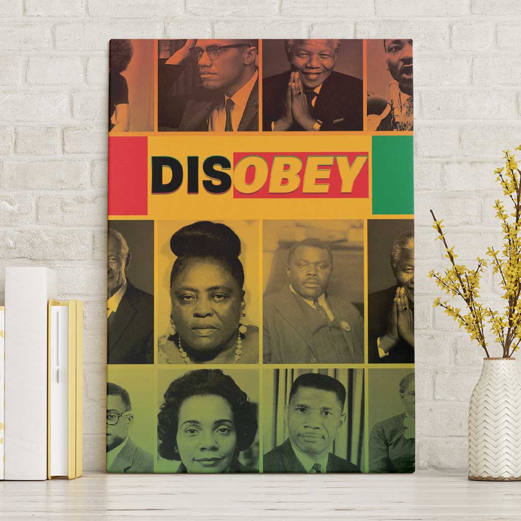 Disobey Black History Tribute Canvas Wall Art Honoring the Civil Rights Legacy - Wonder Print Shop