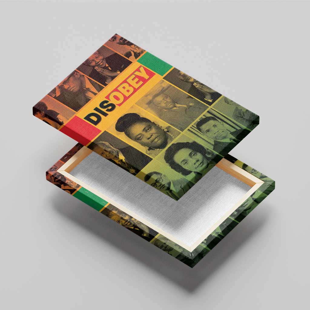 Disobey Black History Tribute Canvas Wall Art Honoring the Civil Rights Legacy - Wonder Print Shop