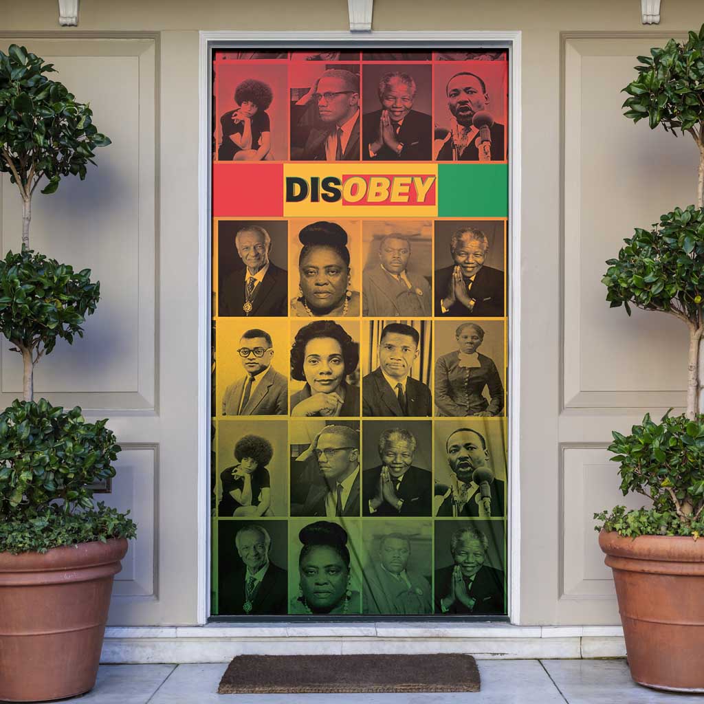 Disobey Black History Tribute Door Cover Honoring the Civil Rights Legacy - Wonder Print Shop