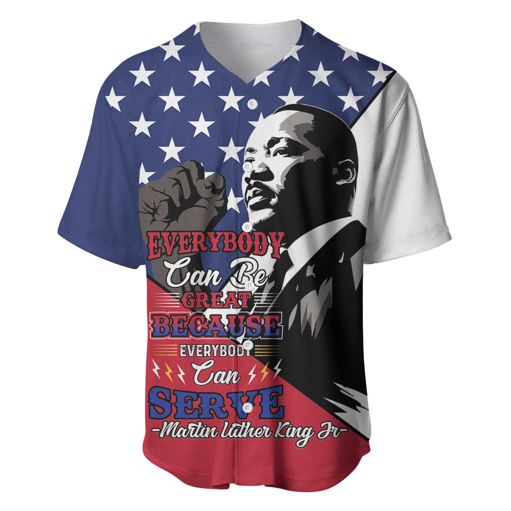 Happy MLK Day Baseball Jersey Everybody Can Be Great Because Everybody Can Serve - Wonder Print Shop