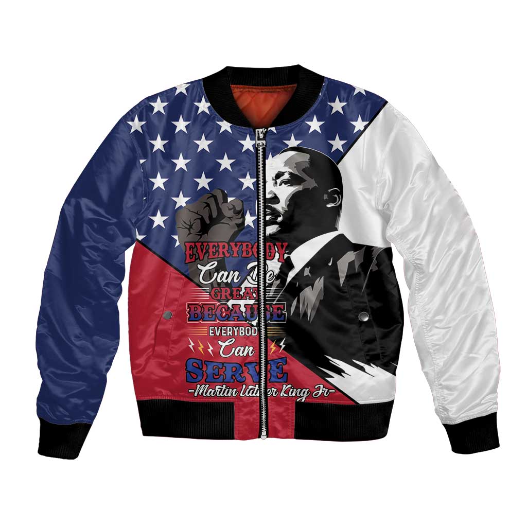 Happy MLK Day Bomber Jacket Everybody Can Be Great Because Everybody Can Serve - Wonder Print Shop