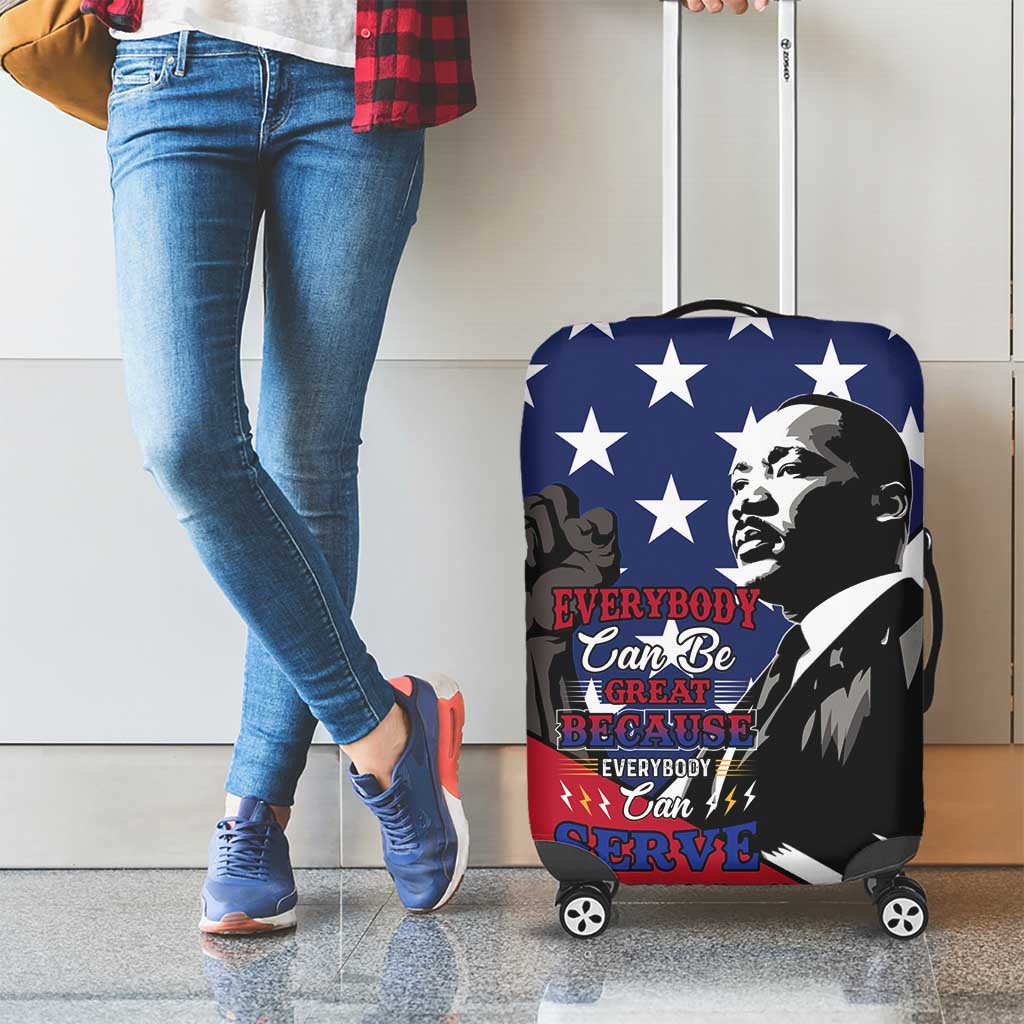 Happy MLK Day Luggage Cover Everybody Can Be Great Because Everybody Can Serve - Wonder Print Shop